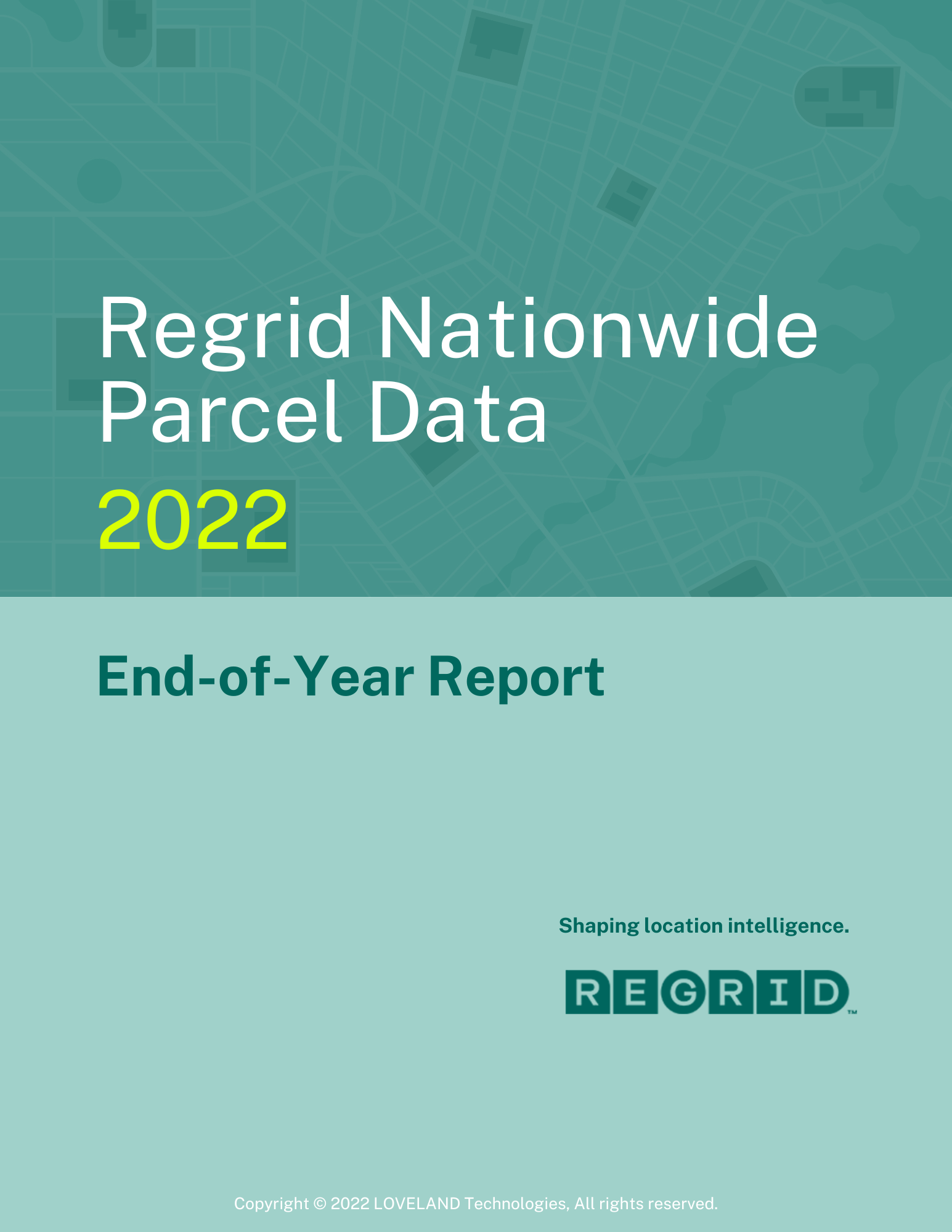 2022 End-of-Year Regrid Nationwide Parcel Data Report